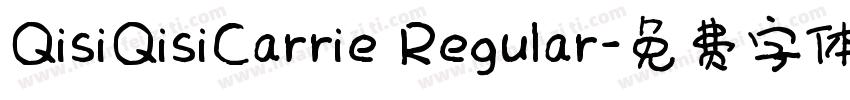 QisiQisiCarrie Regular字体转换